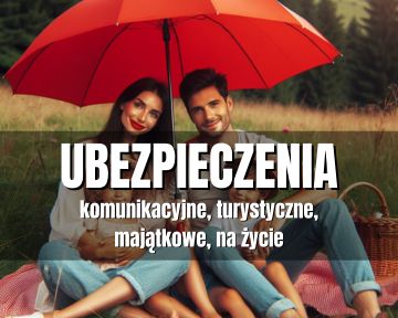 Ubezpieczenia Komunikacyjne, Majątkowe, Turystyczne, Na życie Dopasowane Do Oczekiwań