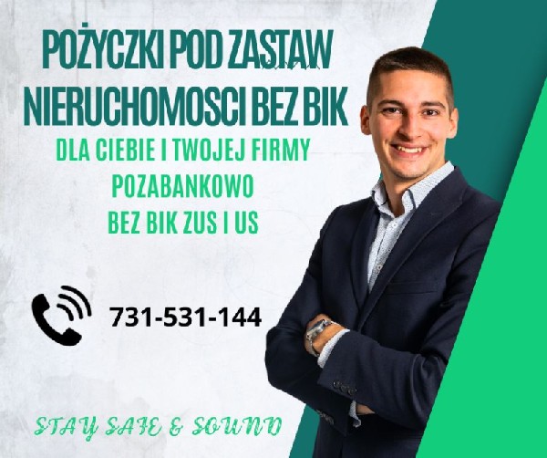 Bezpieczna Pożyczka Pod Zastaw Nieruchomosci Bez Bik I Krd